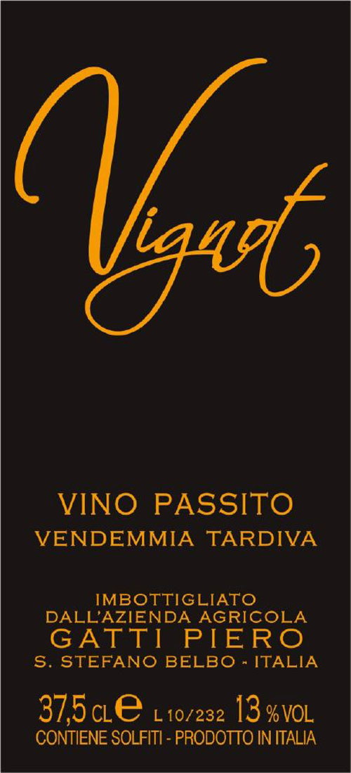 Vino Passito Vignot 2009 - Gatti (label)