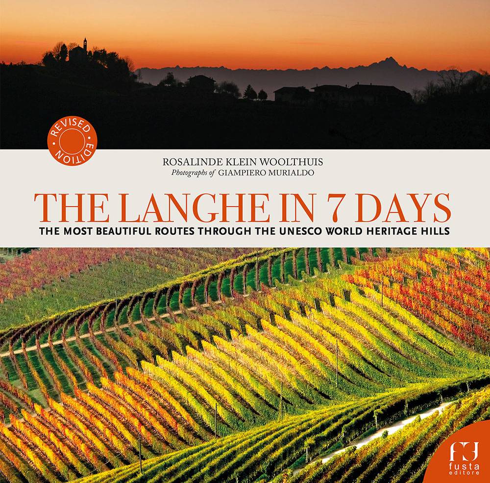 Le Langhe in 7 giorni - Rosalinde Klein Woolthuis (libro)